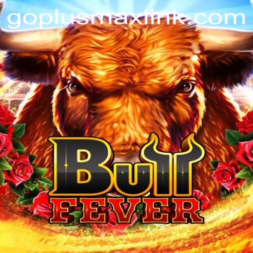 Unveiling BullFever: A Thrilling Game Adventure with GOPLUSMAX