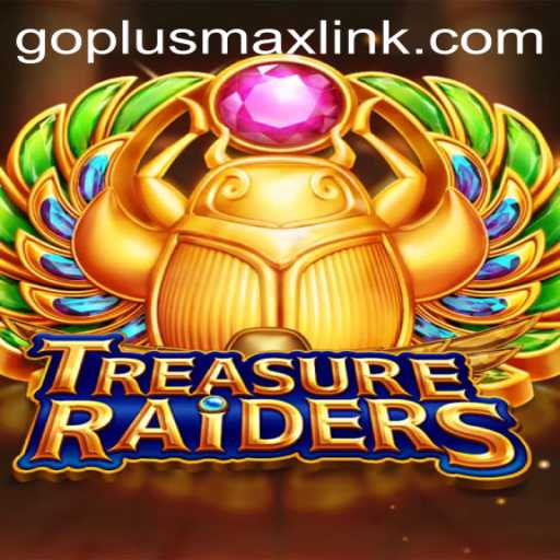 Embark on an Epic Adventure with TREASURERAIDERS: Master the Game with GOPLUSMAX