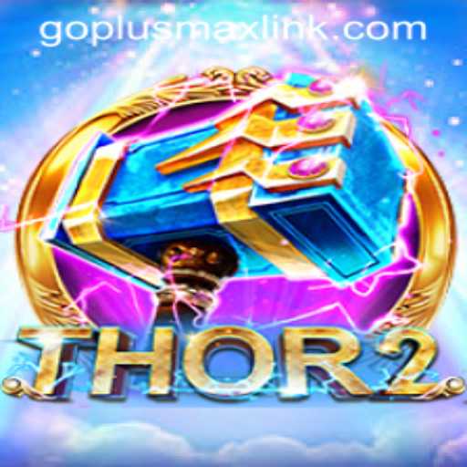 Thor2: GOPLUSMAX - The Next Big Thing in Gaming